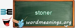 WordMeaning blackboard for stoner